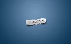 Be Original.jpeg