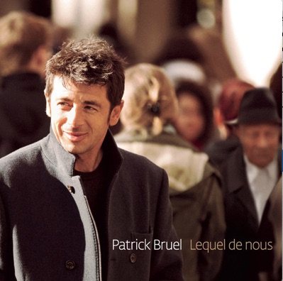 album art - Patrick Bruel - lequel de nous.jpg