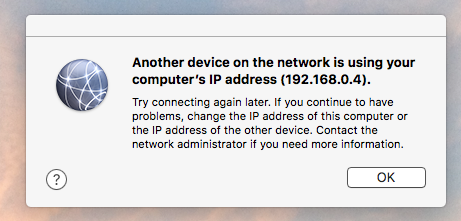 Need to fix "another device is using your IP address on this network" | MacRumors Forums.