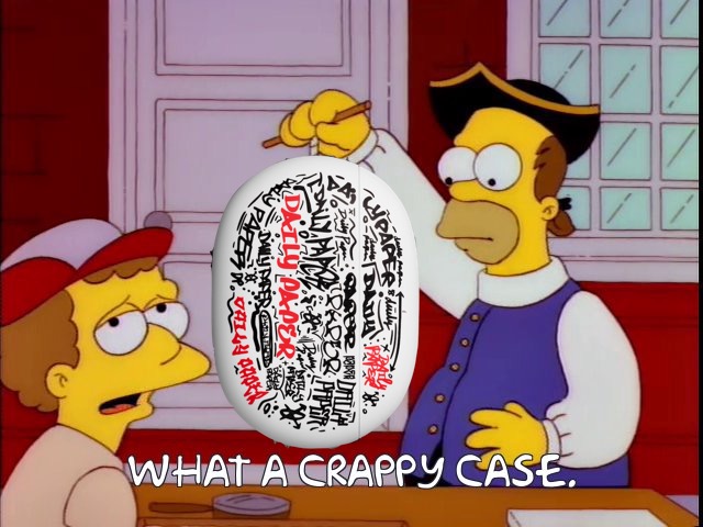 What a crappy case.jpg