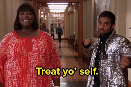 treat-yo-self.jpg