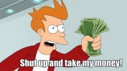 futurama-shutup-and-take-my-money-300x168.jpg