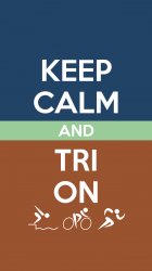 keep_calm_tri_on_olympic2.jpg
