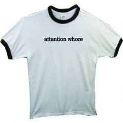 attentionwhore_large.jpg
