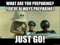 spaceballs preparing.jpg