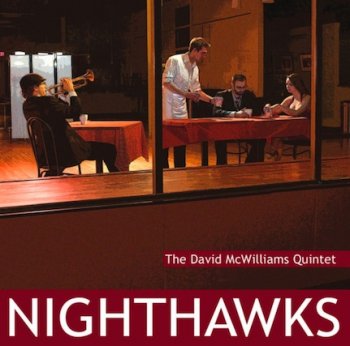 DavidMcWilliamsQuintetNighthawks.jpg