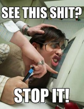 Funny-Stop-Meme-See-This-****-Stop-It-Picture.jpg