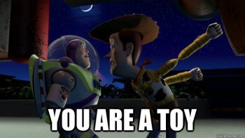 You_Are_A_Toy.jpg
