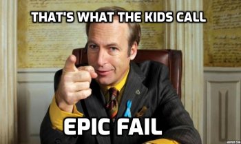 Better Call Saul Epic Fail.jpg