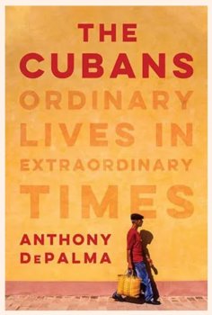 cover art Anthony DePalma's The Cubans.jpg
