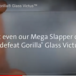 Gorilla Glass Victus MegaSlapper Fail.png