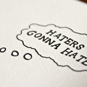 070810_haters_gonna_hate_3.jpg
