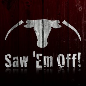 Saw Em Off 02.jpg