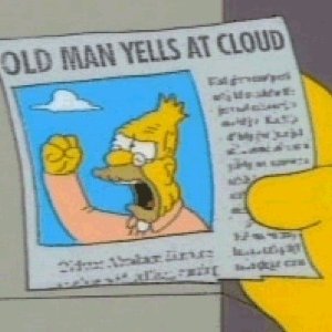 grandpa_simpson_yelling_at_cloud.jpg