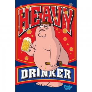 family-guy-heavy-drinker-portrait-poster-medium-pp32596-large_32e3ace062398a0f07ae2eaa6f480b22.jpg