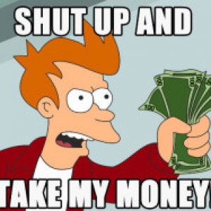 Shut-up-and-take-my-money1-300x187.jpg
