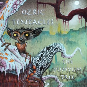 OZRIC TENTACLES - The Yum Yum Tree  cover.jpg