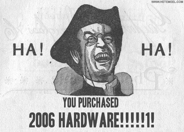 111240.you+purchased 2006+hardware!!!!!1!.jpg