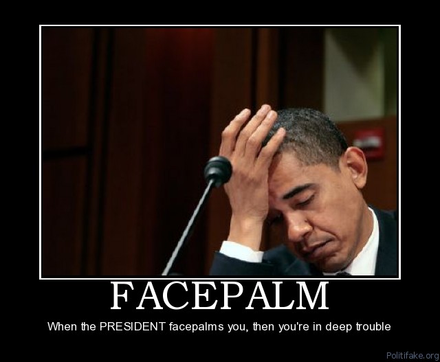 facepalm-facepalm-president-political-poster-1304979566.jpg