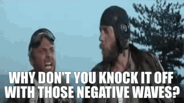 negative vibes 3.gif