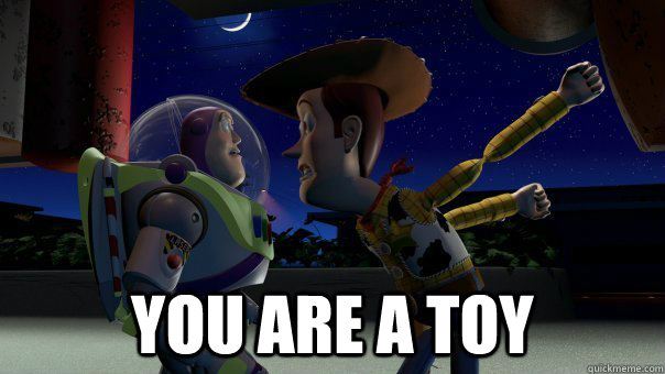 You_Are_A_Toy.jpg