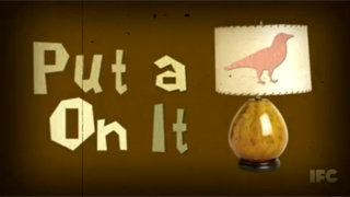 portlandia-put-a-bird-on-it.jpg