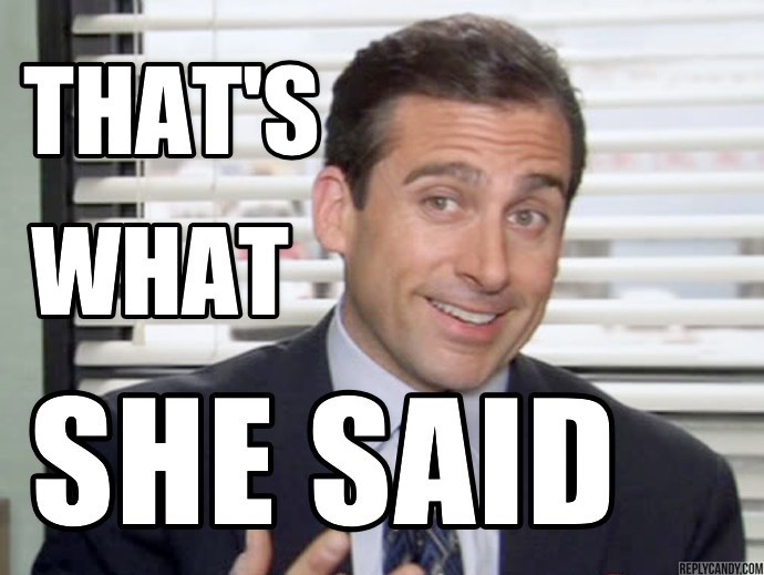 Thats-what-she-said.jpg