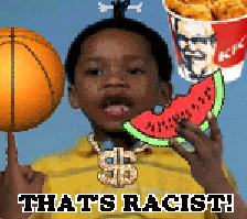 thats-racist-water-melon-gif.gif