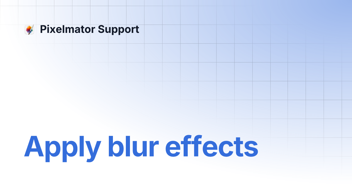 support.pixelmator.com