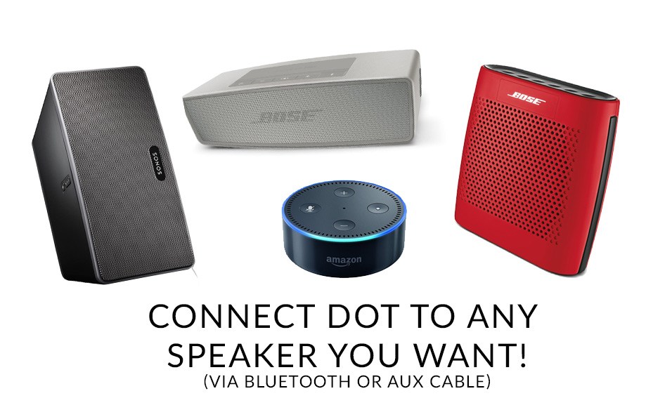 connect_dot_to_any_speaker.jpg