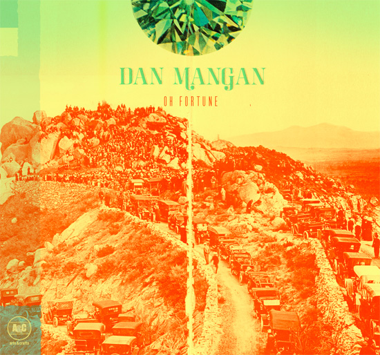 Dan-Mangan-Oh-Fortune.jpg