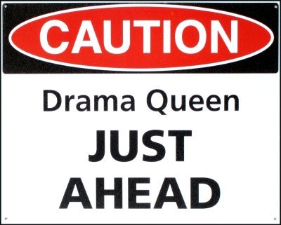 98268~Caution-Drama-Queen-Just-Ahead-Posters.jpg