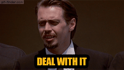 Steve-Buscemi-Deal-with-it.gif