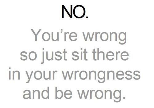 youre-wrong.jpg