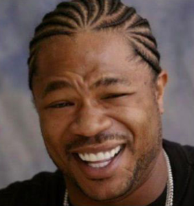 yo%20dawg%20-%20dog%20-%20xzhibit.png
